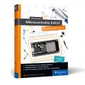 Mikrocontroller ESP32 das umfassende Handbuch von Udo Brandes